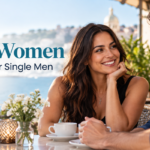 How to Meet Great Women: Dating Tips for Single Men of Any Age